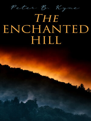 cover image of The Enchanted Hill